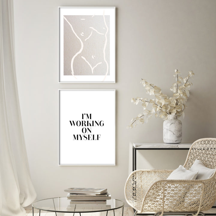 I'm Working on myself print poster
