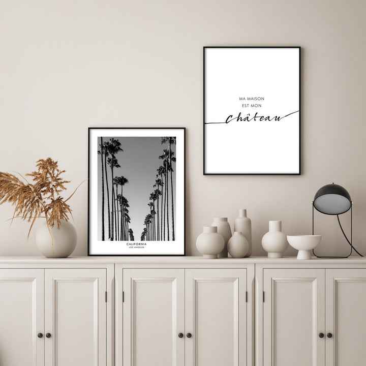 Ma maison est mon chateau print poster