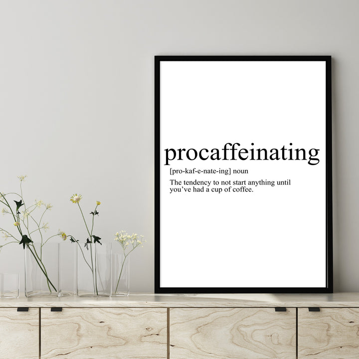 procaffeinating wall art 