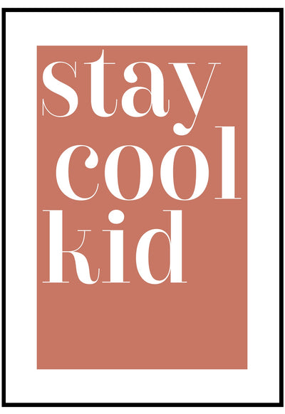stay cool kid wall art