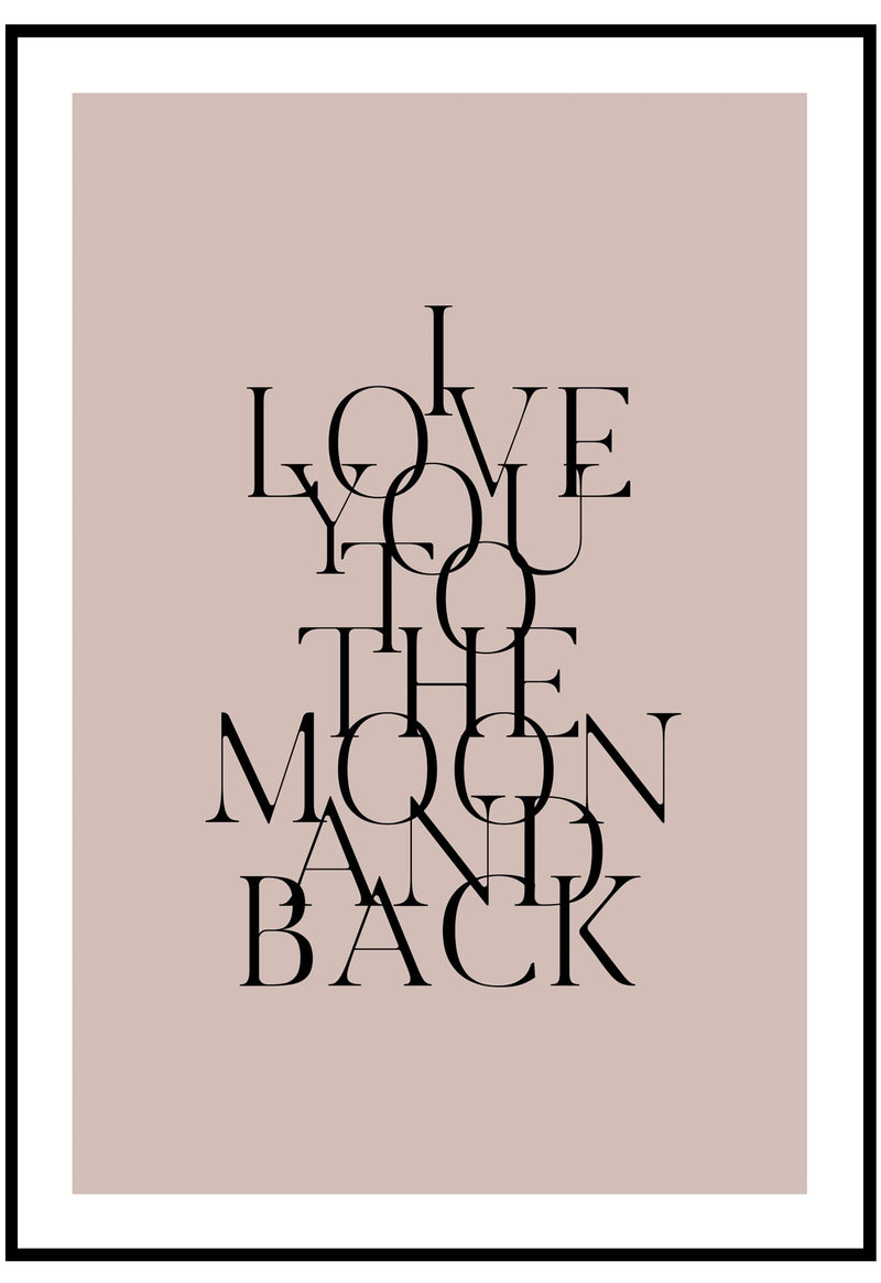 i love you to the moon and back wall art