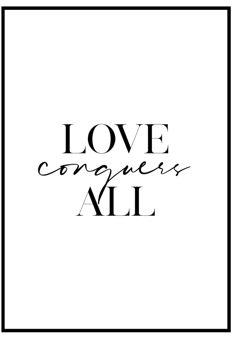 love conquers all wall art