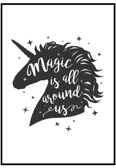 magic is all around us wall art