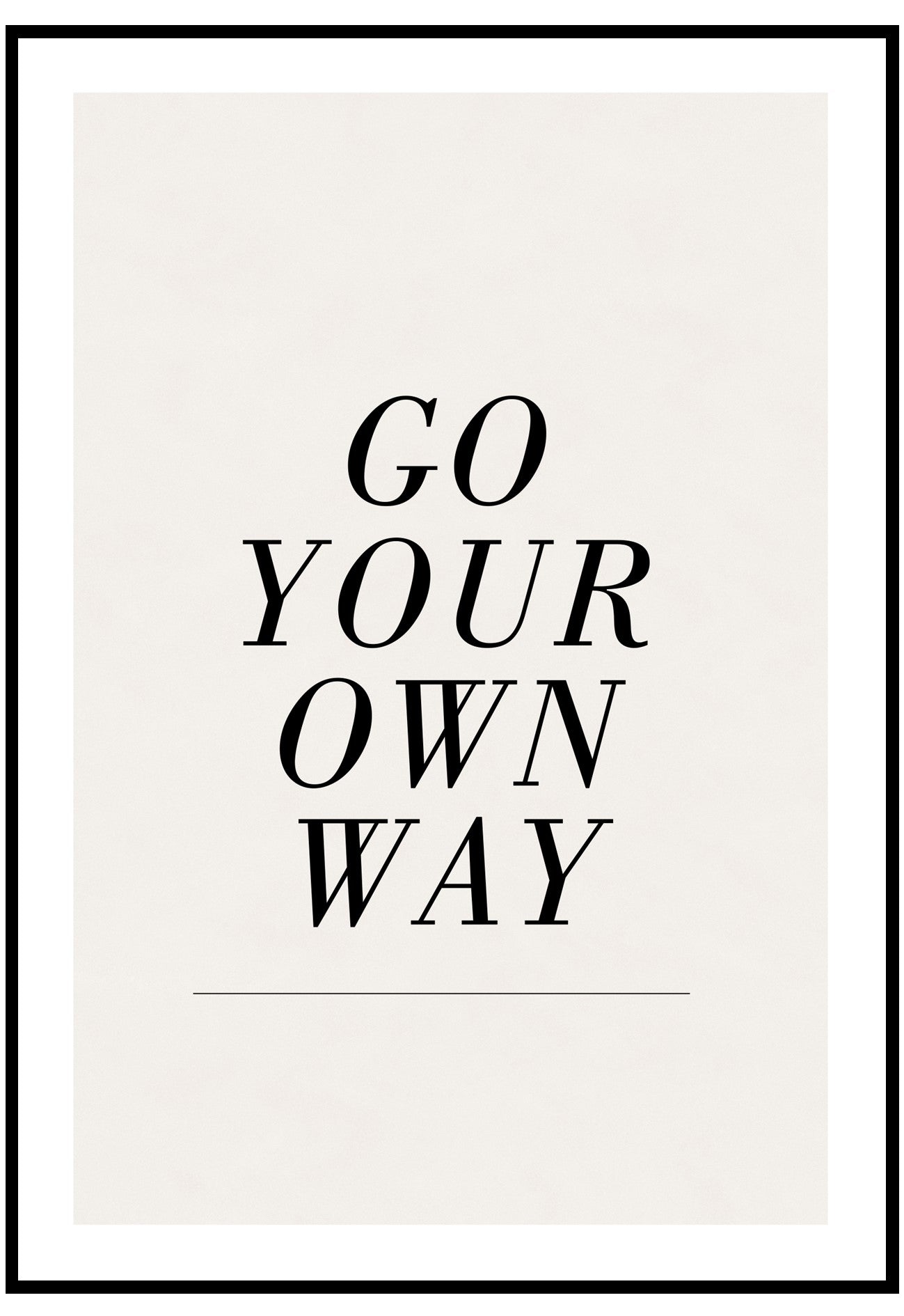 Go Your Own Way Wall Art