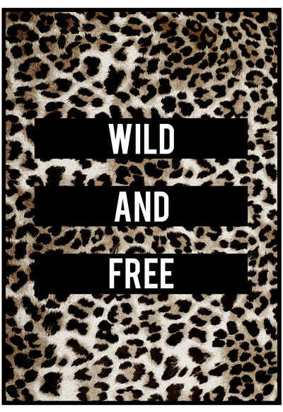 Wild And Free Wall Art