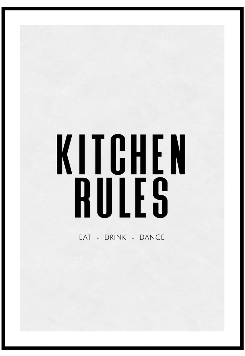 Kitchen Rules Poster Eat Drink Dance Slay My Print