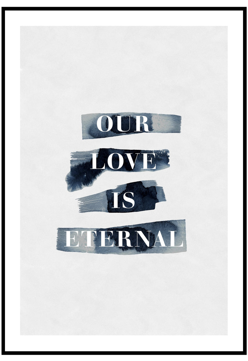 Our Love Is Eternal Wall Art