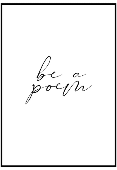 Be A Poem Wall Art