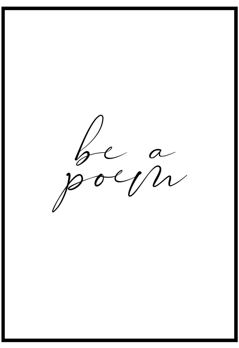 Be A Poem Wall Art