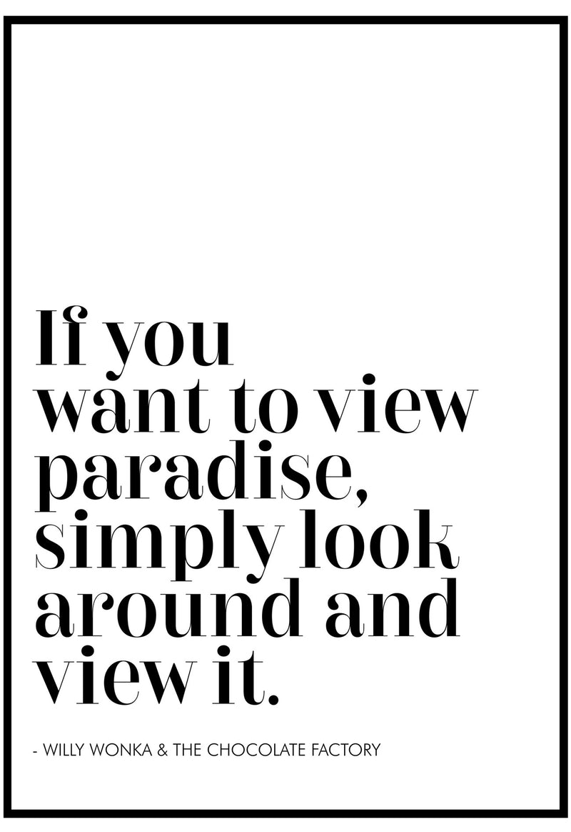 If You Want To View Paradise Wall Art