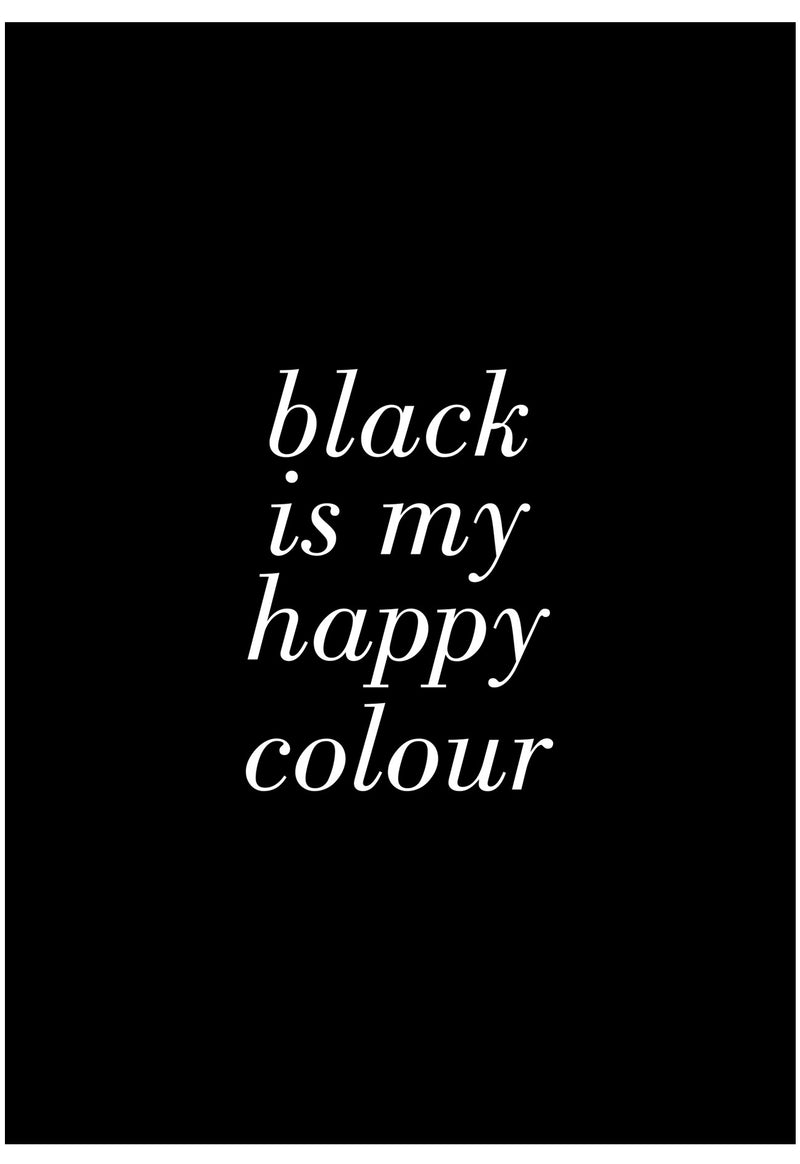 Black Is My Happy Colour Wall Art