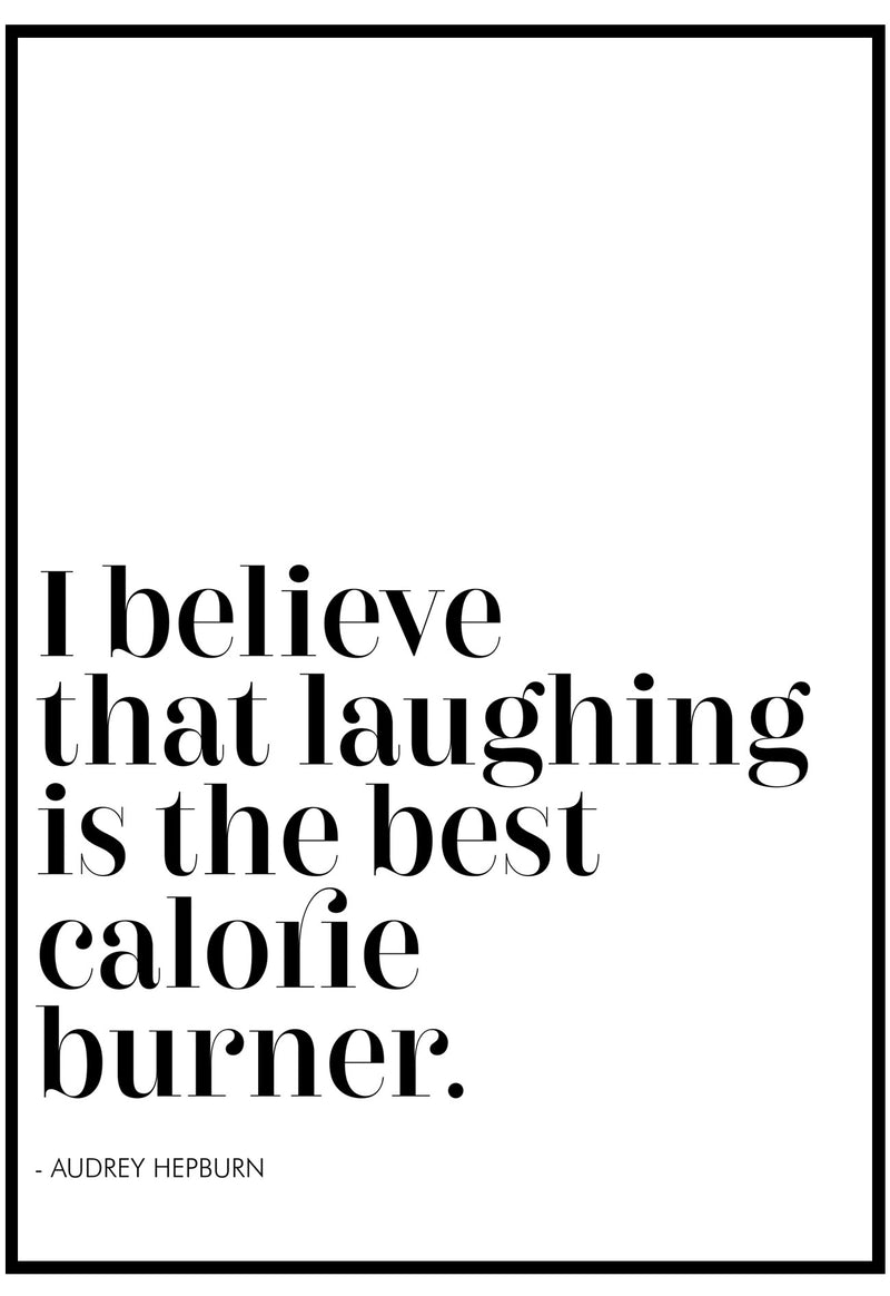 Laughing Is The Best Calorie Burner Wall Art