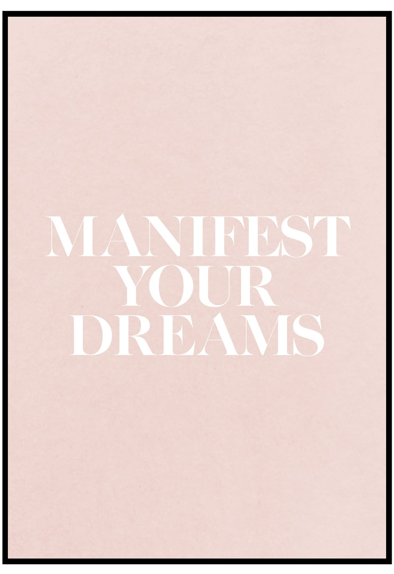 Manifest Your Dreams Wall Art