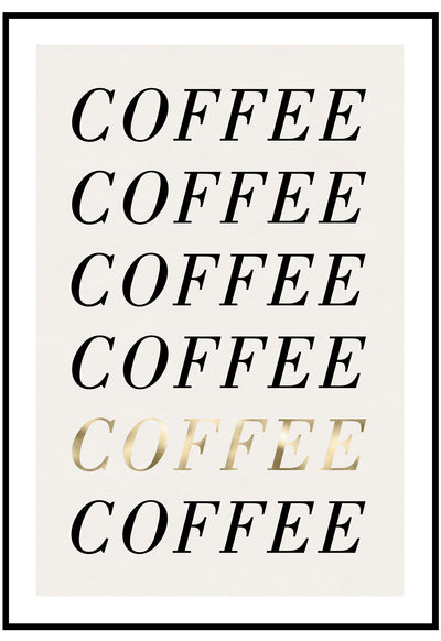 Coffee Coffee Coffee Wall Art